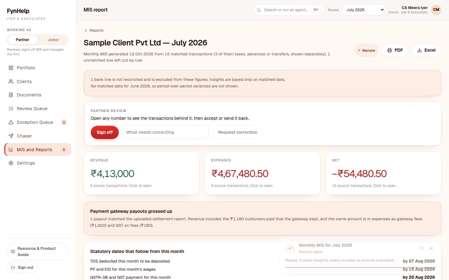 A monthly MIS: revenue, expenses and net, each opening its source transactions